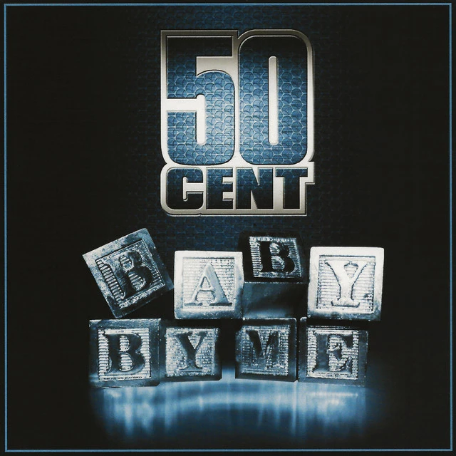 دانلود آهنگ Baby By Me - A Cappella از 50 Cent