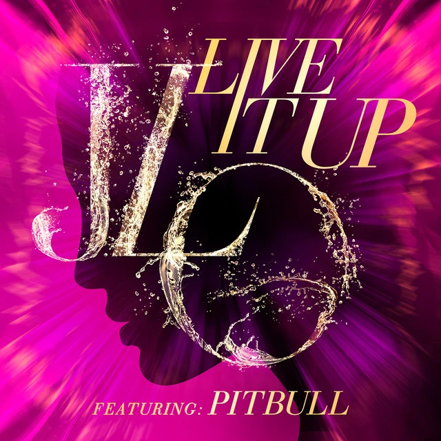 دانلود آهنگ Live It Up از Jennifer Lopez