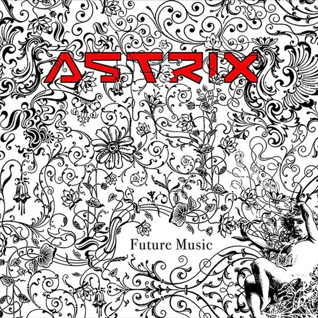 دانلود آهنگ Future Music از Astrix