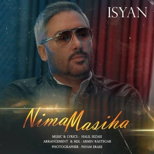 دانلود آهنگ ایسیان از نیما مسیحا