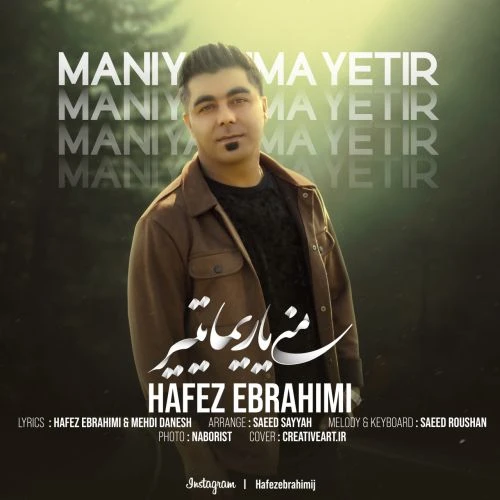 دانلود آهنگ منی یاریما یتیر از حافظ ابراهیمی