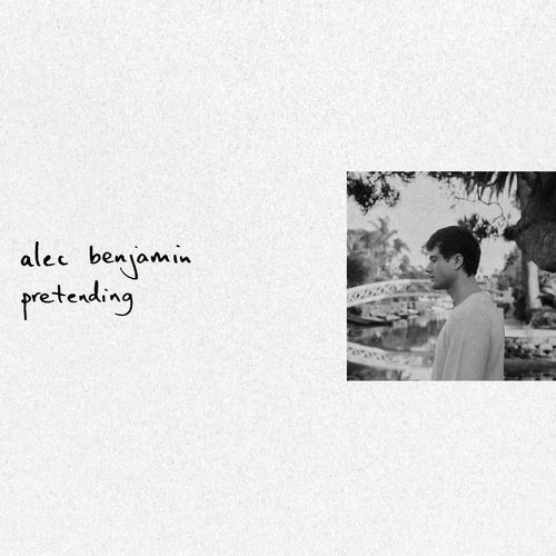 دانلود آهنگ Pretending از Alec Benjamin
