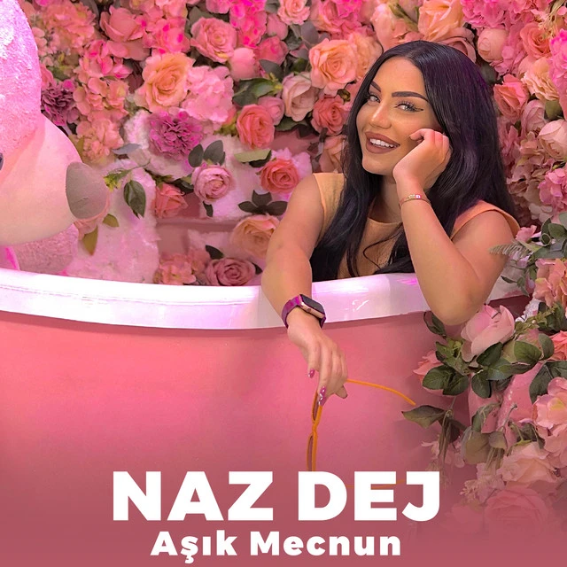 دانلود آهنگ Aşık Mecnun از Naz Dej