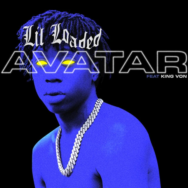 دانلود آهنگ Avatar (feat. King Von) از King Von