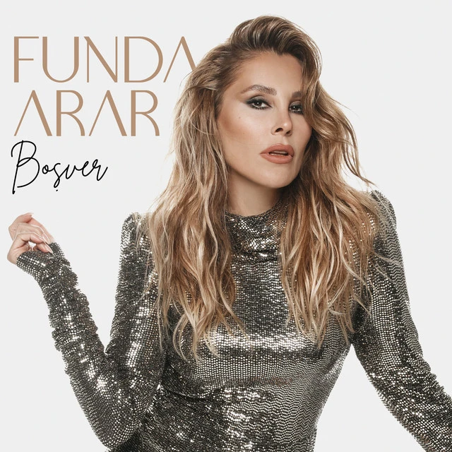 دانلود آهنگ Boşver از Funda Arar