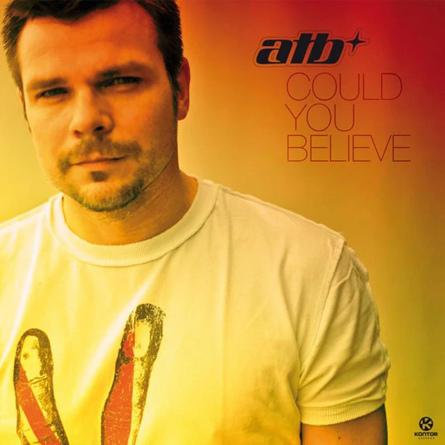 دانلود آهنگ Could You Believe - Airplay Mix از ATB