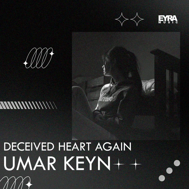 دانلود آهنگ Deceived Heart Again از Umar Keyn