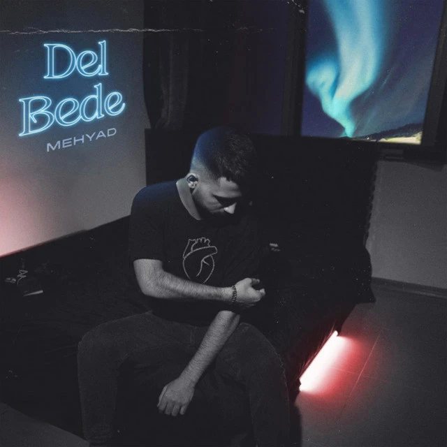 دانلود آهنگ Del Bede از مهیاد