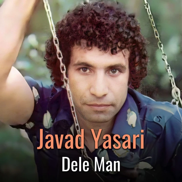 دانلود آهنگ Dele Man از جواد یساری