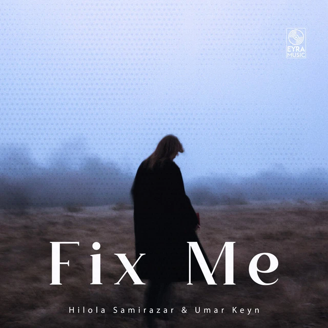 دانلود آهنگ Fix Me از Umar Keyn