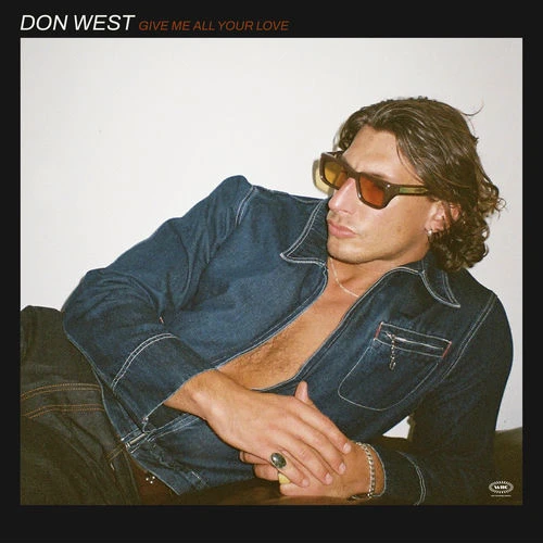 دانلود آلبوم Give Me All Your Love از Don West