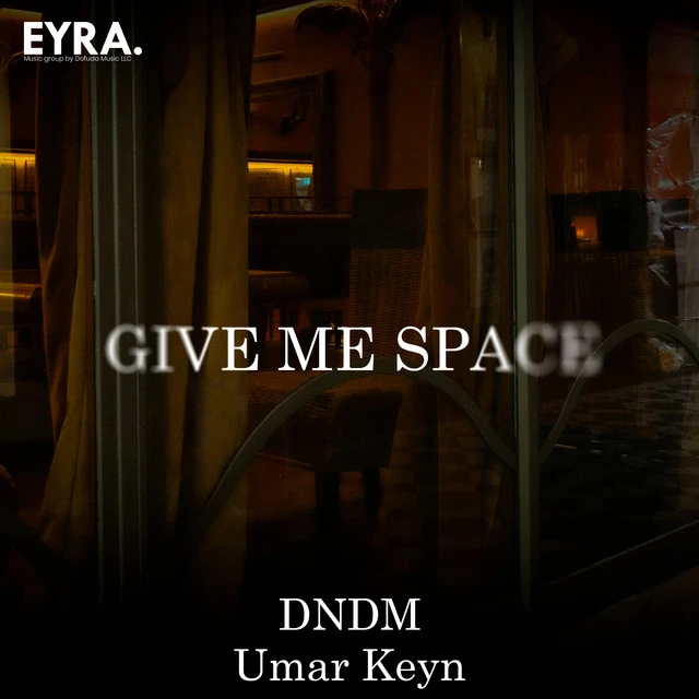 دانلود آهنگ Give Me Space از Umar Keyn