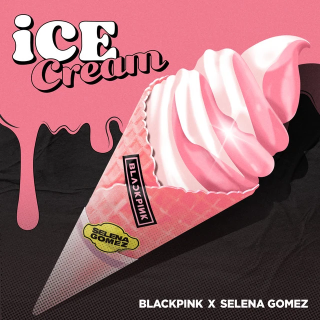 دانلود آهنگ Ice Cream (with Selena Gomez) از BLACKPINK