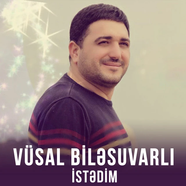 دانلود آهنگ İstədim از Vusal Bilesuvarli