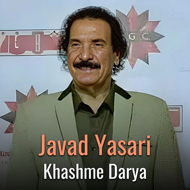دانلود آهنگ Khashme Darya از جواد یساری