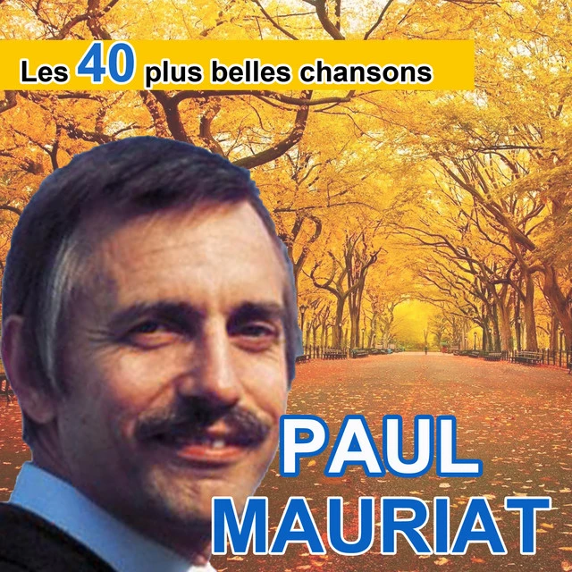 دانلود آهنگ Les feuilles mortes از Paul Mauriat