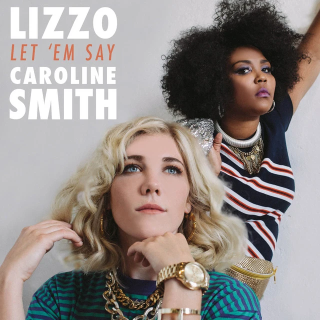 دانلود آهنگ Let 'em Say از Lizzo