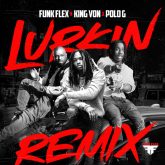 دانلود آهنگ Lurkin (feat. Polo G) - Remix از King Von