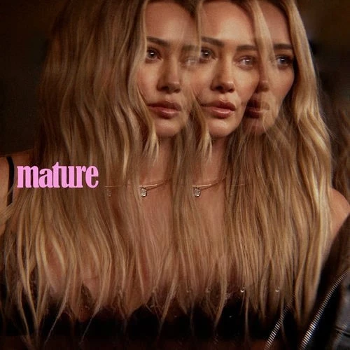 دانلود آهنگ Mature از Hilary Duff