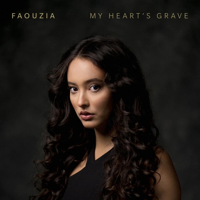 دانلود آهنگ My Heart's Grave از Faouzia