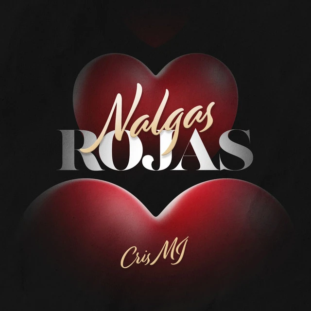 دانلود آهنگ Nalgas Rojas از Cris MJ