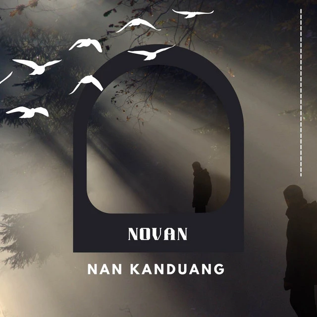 دانلود آهنگ Nan Kanduang از Novan