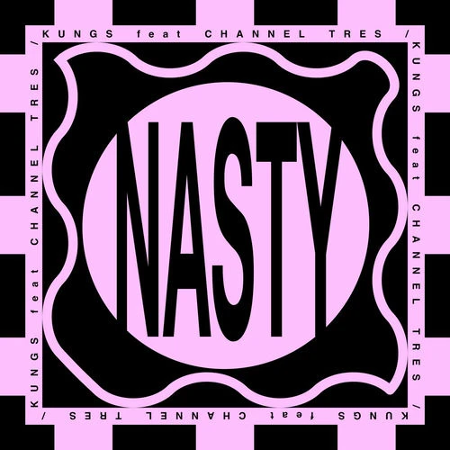 دانلود آهنگ Nasty از Kungs