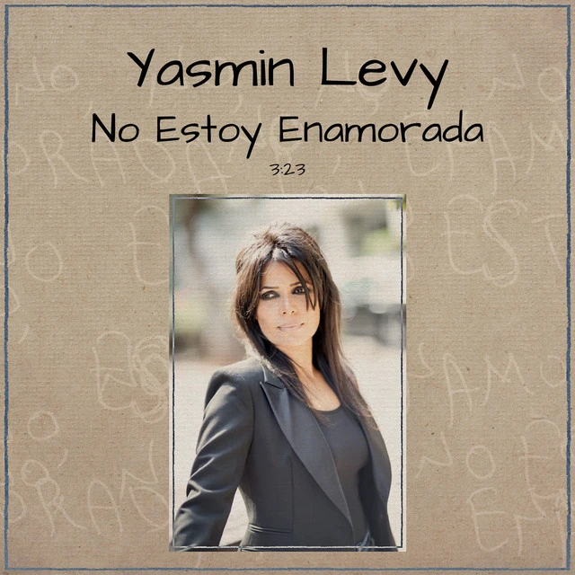 دانلود آهنگ No Estoy Enamorada از Yasmin Levy