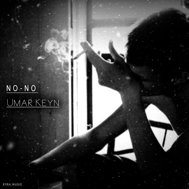 دانلود آهنگ No - No از Umar Keyn
