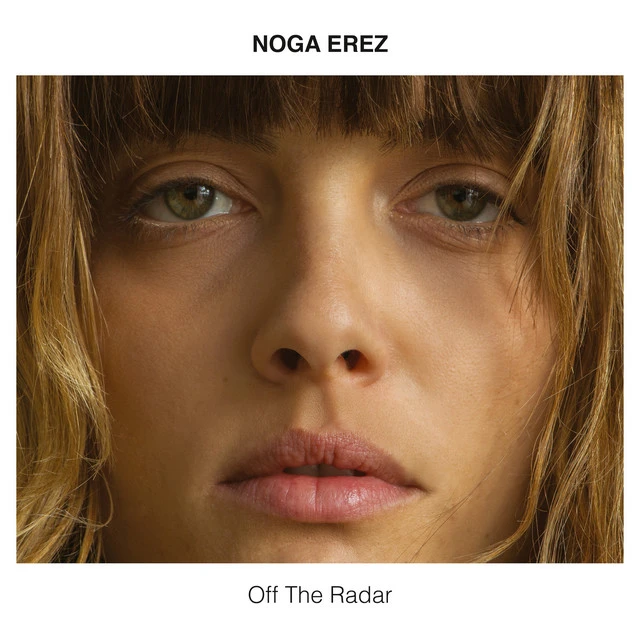 دانلود آهنگ Off the Radar از Noga Erez