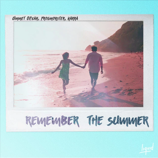 دانلود آهنگ Remember the Summer (feat. Karra) از Ummet Ozcan