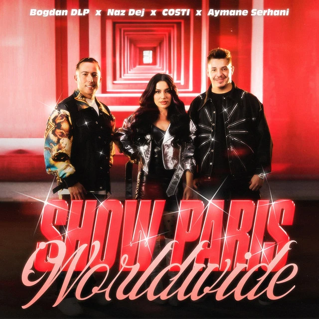 دانلود آهنگ Show Paris Worldwide از Naz Dej