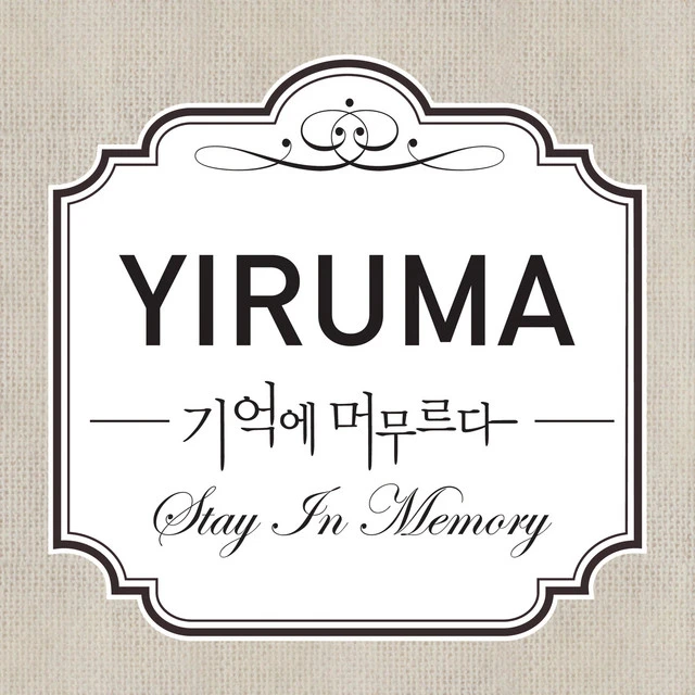 دانلود آهنگ Stay in Memory از Yiruma