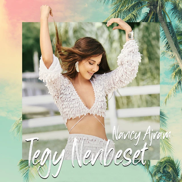 دانلود آهنگ Tegy Nenbeset از Nancy Ajram