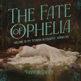 دانلود آهنگ The Fate of Ophelia (Alone In My Tower Acoustic Version) از Taylor Swift