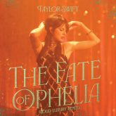 دانلود آهنگ The Fate of Ophelia (Loud Luxury Remix) از Taylor Swift
