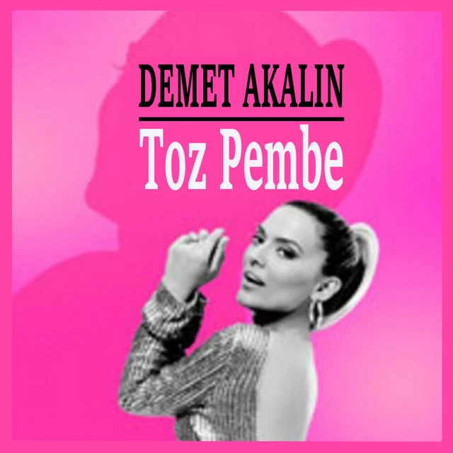 دانلود آهنگ Toz Pembe از Demet Akalın