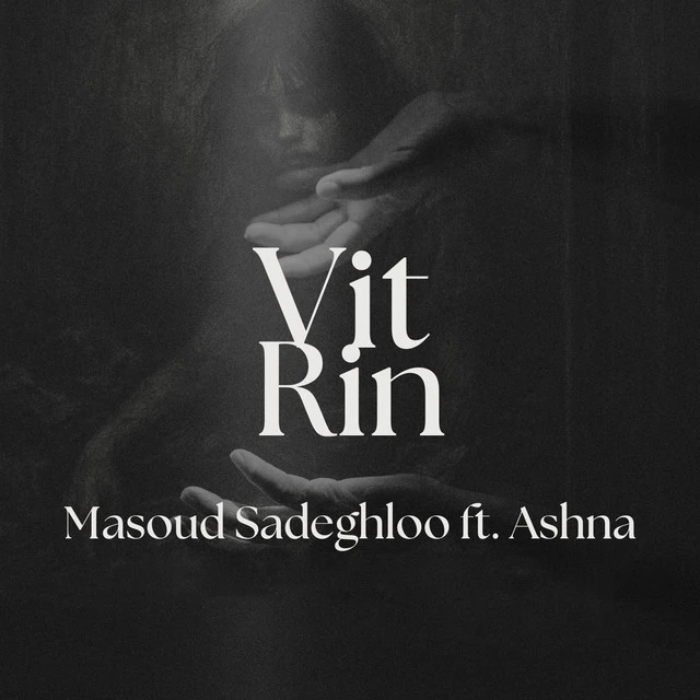 دانلود آهنگ Vitrin از مسعود صادقلو