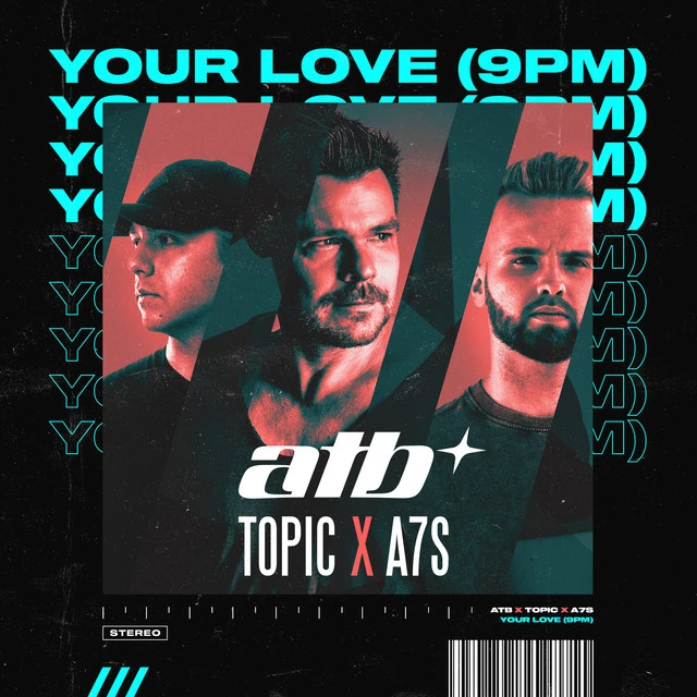 دانلود آهنگ Your Love (9PM) از ATB