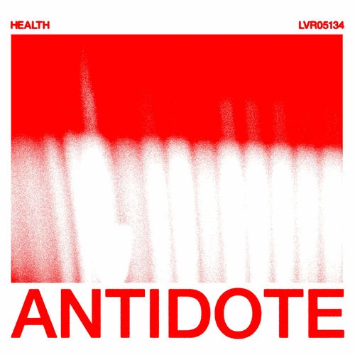 دانلود آهنگ ANTIDOTE از HEALTH