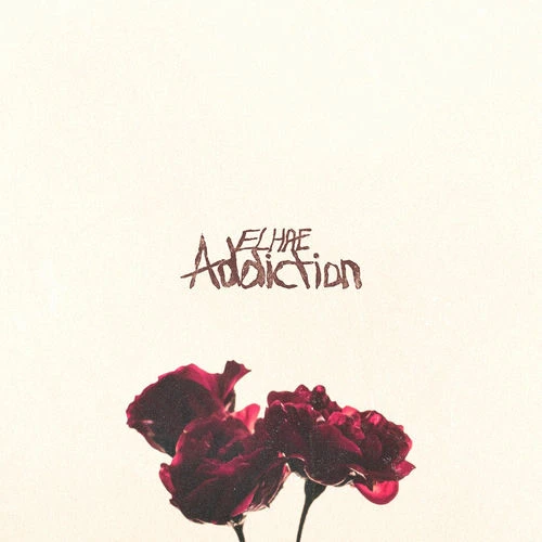 دانلود آهنگ Addiction از Elhae