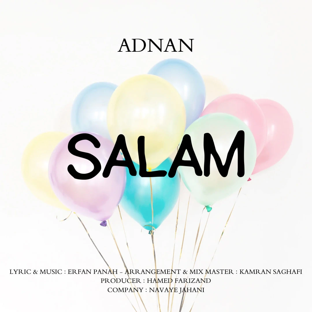 دانلود آهنگ جدید سلام از عدنان