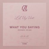 دانلود آهنگ What You Saying از Lil Uzi Vert