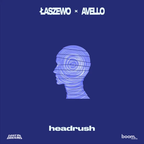 دانلود آهنگ headrush از Łaszewo