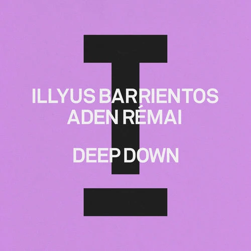 دانلود آهنگ Deep Down از Illyus & Barrientos