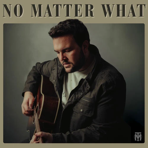 دانلود آهنگ No Matter What از Trevor Martin