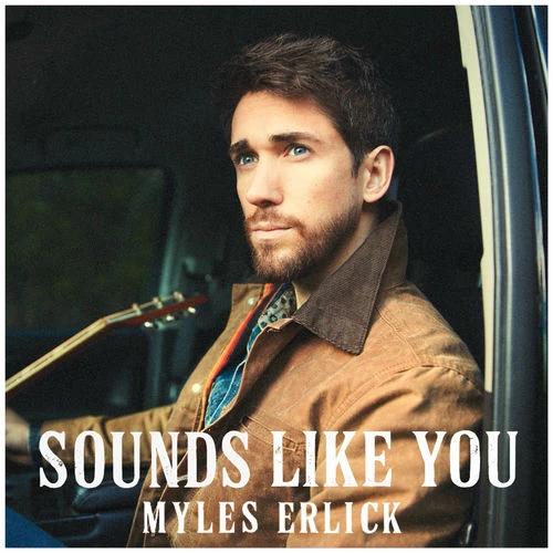 دانلود آهنگ Sounds Like You از Myles Erlick