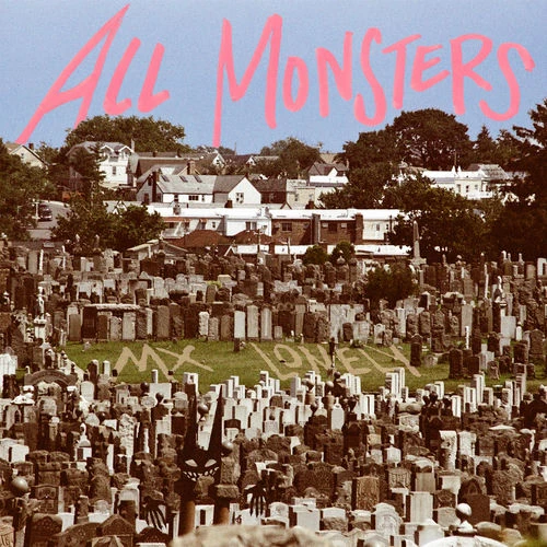 دانلود آهنگ All Monsters Go To Heaven از MX LONELY