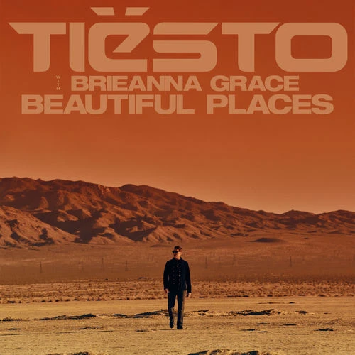 دانلود آهنگ Beautiful Places از Tiësto