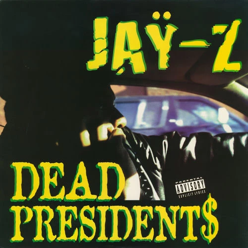 دانلود آهنگ DEAD PRESIDENTS (ALBUM VERSION) از JAY-Z
